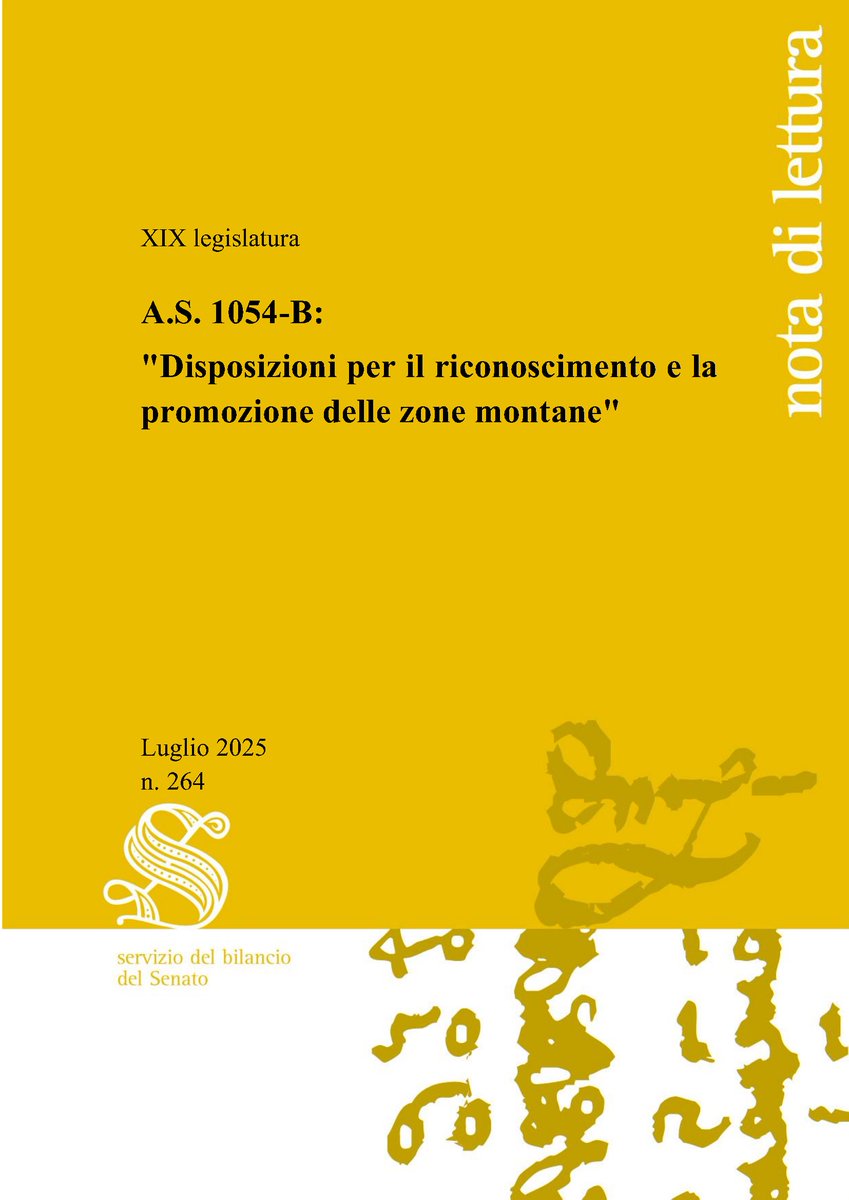 NL264: A.S. 1054-B - Riconoscimento e promozione delle zone montane senato.it/service/PDF/PD…