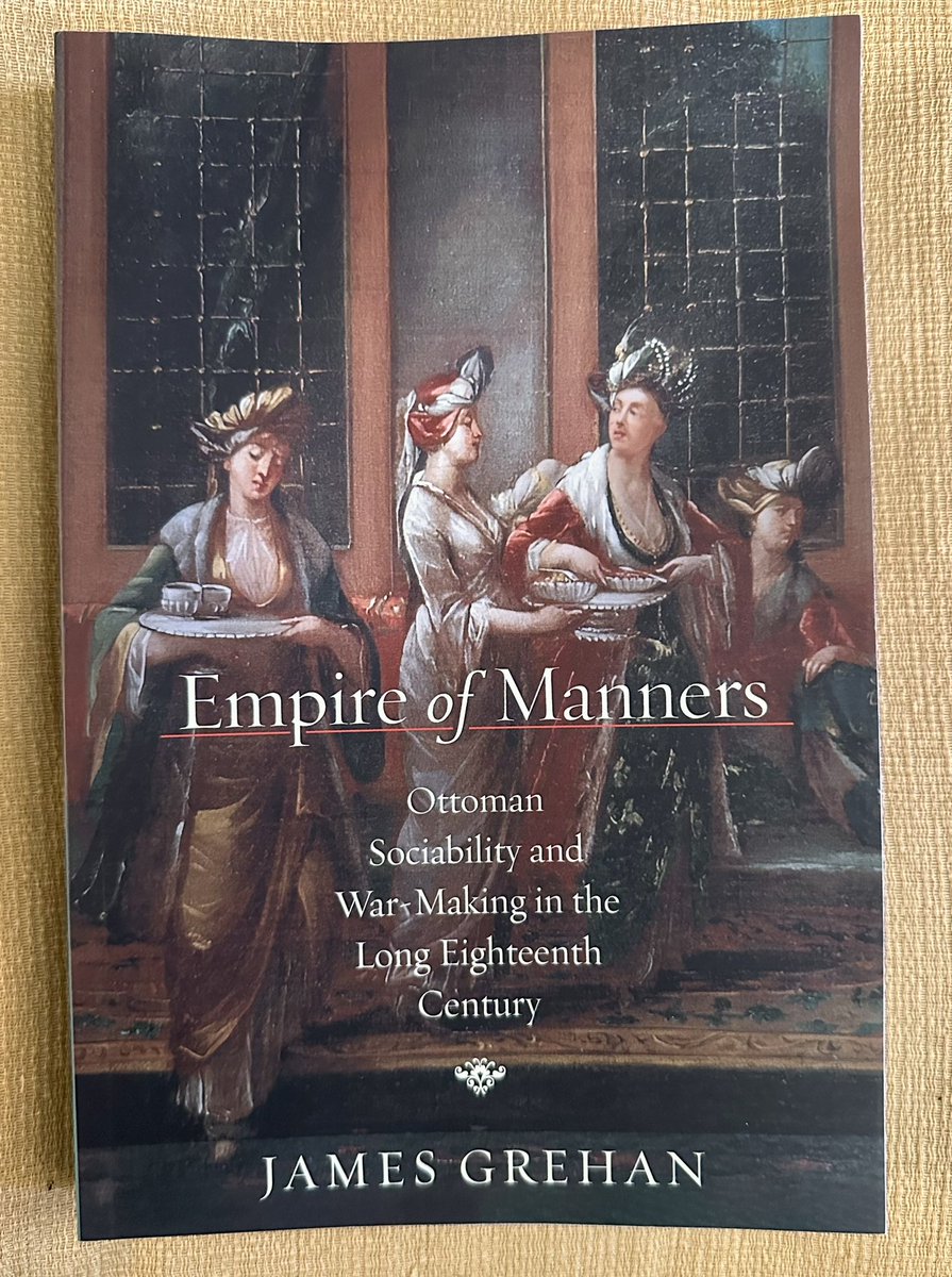 ayayciog's tweet image. Another remarkable addition to our Stanford Ottoman World series is out!

James Grehan’s Empire of Manners: Ottoman Sociability and War-Making in the Long Eighteenth Century (@StanfordPress).

Explore it here: sup.org/books/series/s…

#OttomanHistory #EarlyModernWorld