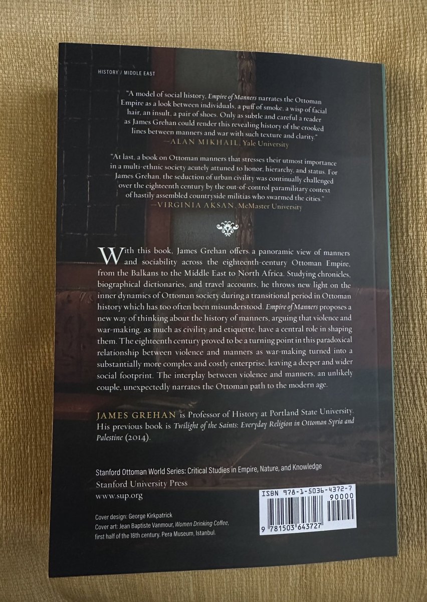 ayayciog's tweet image. Another remarkable addition to our Stanford Ottoman World series is out!

James Grehan’s Empire of Manners: Ottoman Sociability and War-Making in the Long Eighteenth Century (@StanfordPress).

Explore it here: sup.org/books/series/s…

#OttomanHistory #EarlyModernWorld