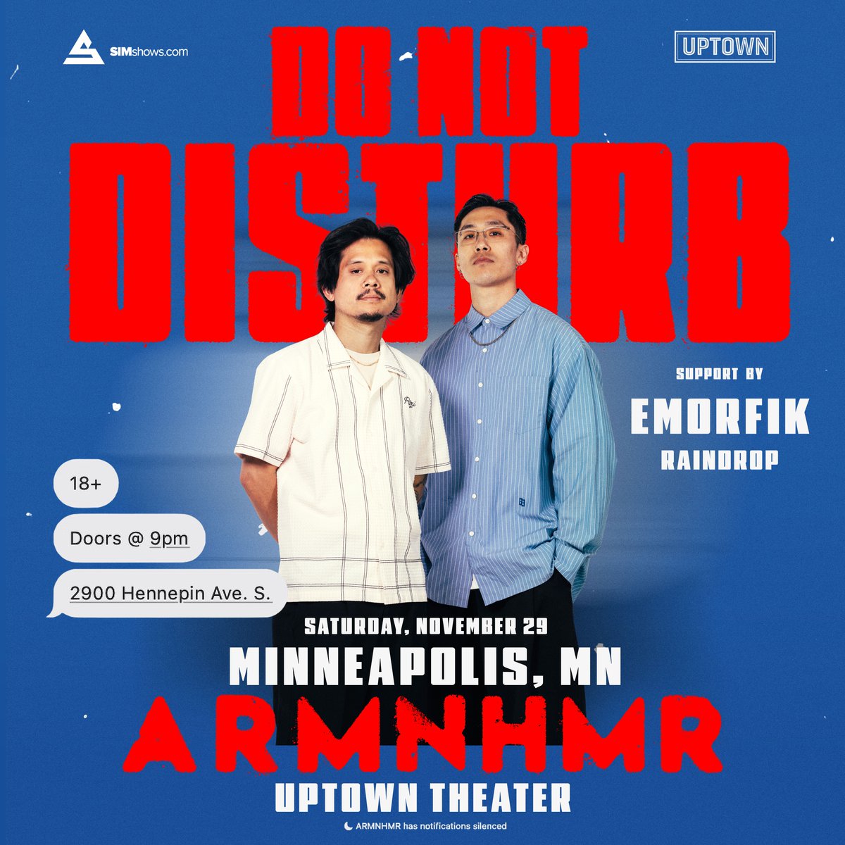 ⏰ PRESALE IS LIVE!
⭐ ARMNHMR - DO NOT DISTURB Tour
📅 Saturday, November 29
🎫 Code: LIGHTS
🔗 Get tickets now: livemu.sc/41hLlWi