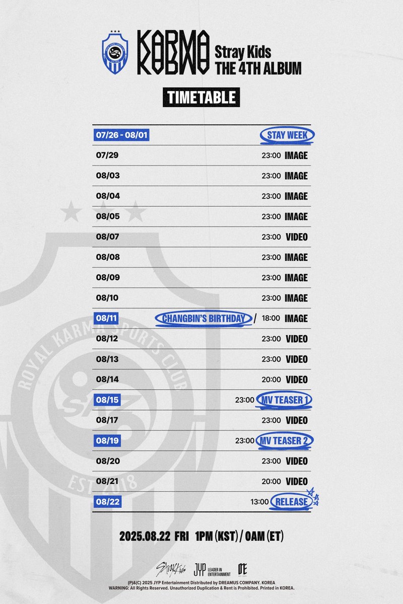 📢 • 29.07.25 ─ INFO

➯ Os Stray Kids publicaram o calendário para o comeback "KARMA".

Horários:
13:00 - 5:00 (Lisboa)
18:00 - 10:00 (Lisboa)
20:00 - 12:00 (Lisboa)
23:00 - 15:00 (Lisboa)
_______
#스트레이키즈 #StrayKids <a href="/Stray_Kids/">Stray Kids</a>