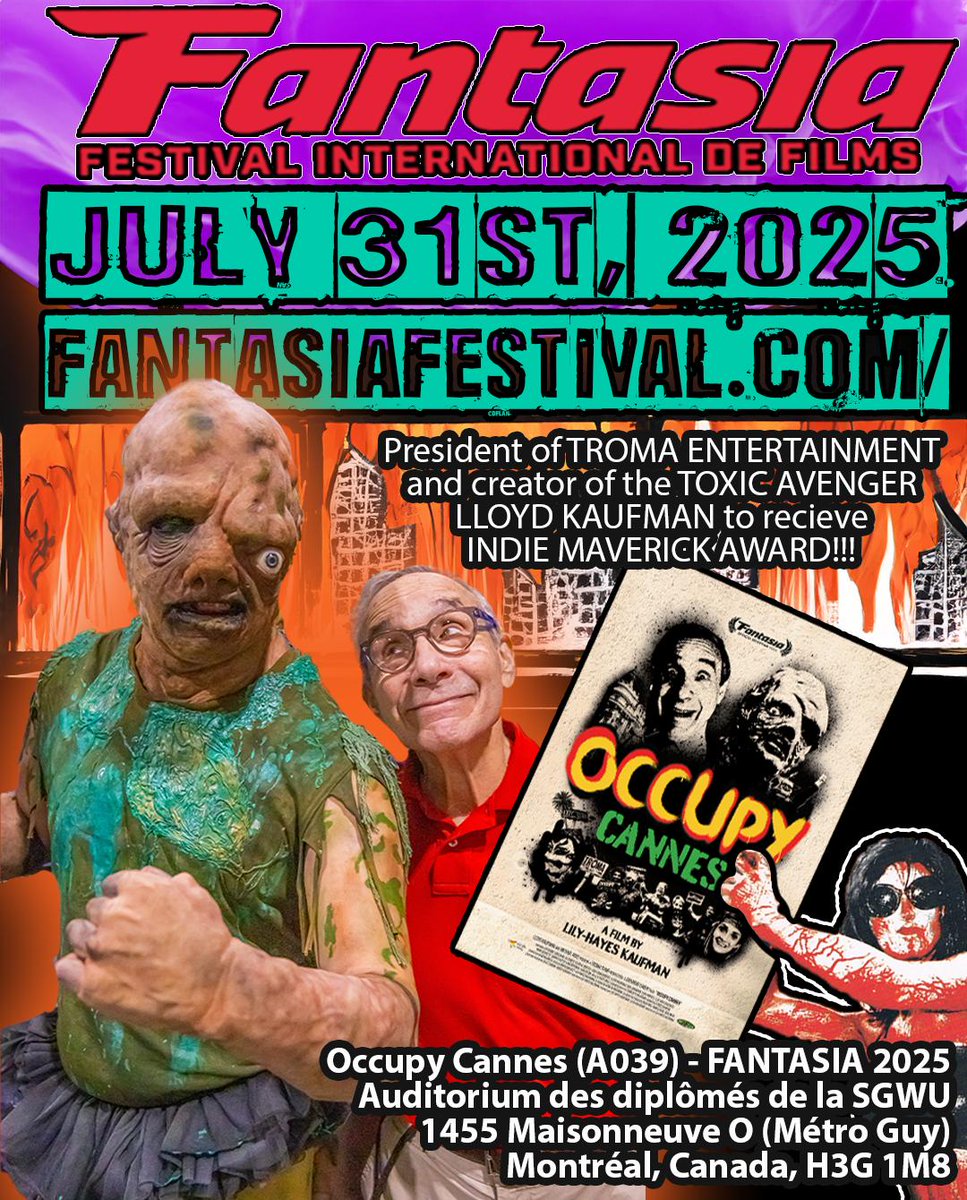 <a href="/Troma_Team/">ᴛʀᴏᴍᴀ ᴇɴᴛᴇʀᴛᴀɪɴᴍᴇɴᴛ</a> <a href="/FantasiaFest/">Fantasia International Film Festival</a> <a href="/OccupyCannes/">Occupy Cannes (2025)</a> 

July 31 Canada !! 
#troma #occupycannesdoc #toxie #lloydkaufman #tromanow