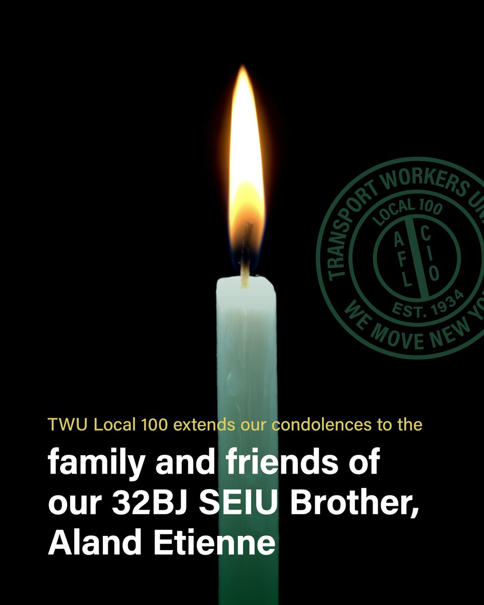#TWULocal100 extends condolences to the family and friends of Aland Etienne, a union brother from 32BJ SEIU, who died in the line of duty working security at 325 Park Avenue yesterday. #RIP #UnionSolidarity @32bjseiu

#WeMoveNY #UnionStrong #UnionSolidarity
<a href="/transportworker/">TWU</a>