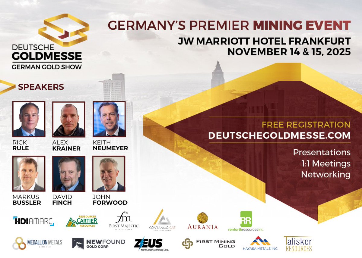 Deutsche Goldmesse (@dtgoldmesse) on Twitter photo We’re excited to welcome you back to Deutsche Goldmesse this November in Frankfurt!
📆November 14 & 15
📍JW Marriott Hotel Frankfurt
Joining us this fall are powerhouse speakers <a href="/RealRickRule/">Rick Rule</a>, <a href="/NakedHedgie/">Alex (Sasha) Krainer</a>, <a href="/keith_neumeyer/">Keith Neumeyer</a>, <a href="/MarkusBussler/">Markus Bussler</a>, <a href="/DavidFi_/">David Finch</a> & <a href="/johnforwood1/">John Forwood</a>.
Scroll We’re excited to welcome you back to Deutsche Goldmesse this November in Frankfurt!
📆November 14 & 15
📍JW Marriott Hotel Frankfurt
Joining us this fall are powerhouse speakers <a href="/RealRickRule/">Rick Rule</a>, <a href="/NakedHedgie/">Alex (Sasha) Krainer</a>, <a href="/keith_neumeyer/">Keith Neumeyer</a>, <a href="/MarkusBussler/">Markus Bussler</a>, <a href="/DavidFi_/">David Finch</a> & <a href="/johnforwood1/">John Forwood</a>.
Scroll
