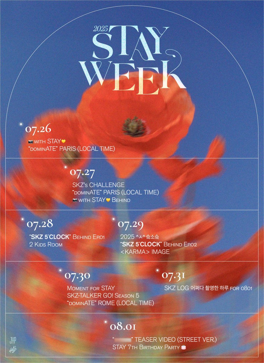 📢 • 29.07.25 ─ INFO

➯ Os Stray Kids divulgaram o calendário para a STAY WEEK, semana de celebração do aniversários dos STAY. 

_______
#스트레이키즈 #StrayKids <a href="/Stray_Kids/">Stray Kids</a>