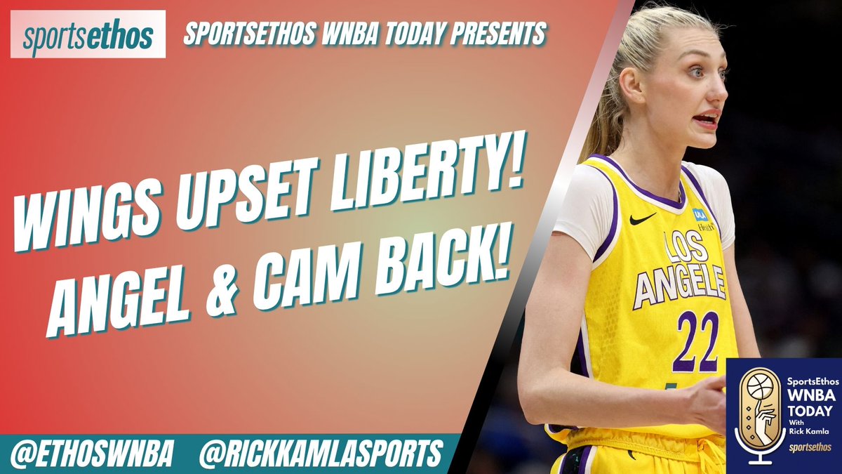 🚨 NEW SportsEthos WNBA Today episode!

Rick Kamla (<a href="/RickKamlaSports/">Rick Kamla</a>) unpacks the week's biggest WNBA stories: Wings upset Liberty, Lynx suffer first home loss and injury updates!

Links in the comments! 👇

#WNBA