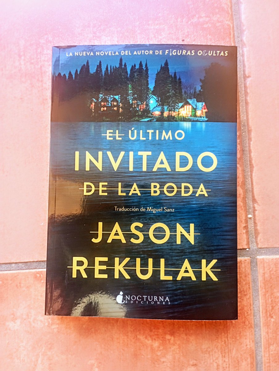 Hoy comienzo un nuevo libro: 'El último invitado de la boda', de Jason Rekulak.