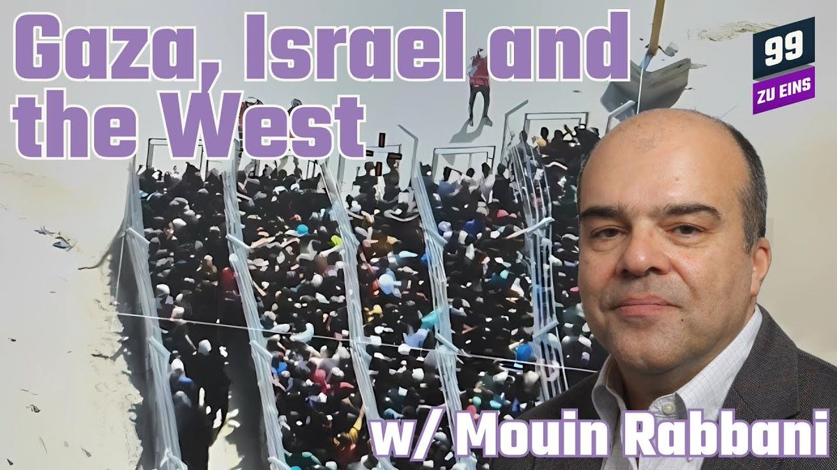 99 ZU EINS (@99zueins) on Twitter photo We speak to Mouin Rabbani <a href="/MouinRabbani/">Mouin Rabbani</a> about the current state of Israel's war on Gaza, and about the motives and interests of its Western accomplices.
Tomorrow, wednesday Jul 30th, 8 pm CET here: youtube.com/live/K1PLUtgI3…
Tune in! We speak to Mouin Rabbani <a href="/MouinRabbani/">Mouin Rabbani</a> about the current state of Israel's war on Gaza, and about the motives and interests of its Western accomplices.
Tomorrow, wednesday Jul 30th, 8 pm CET here: youtube.com/live/K1PLUtgI3…
Tune in!