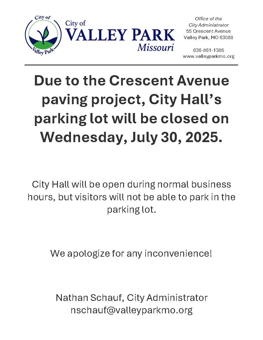 Due to the Crescent Avenue paving project, City Hall’s parking lot will be closed on Wednesday, July 30, 2025.

City Hall will be open during normal business hours, but visitors will not be able to park in the parking lot.

We apologize for any inconvenience!