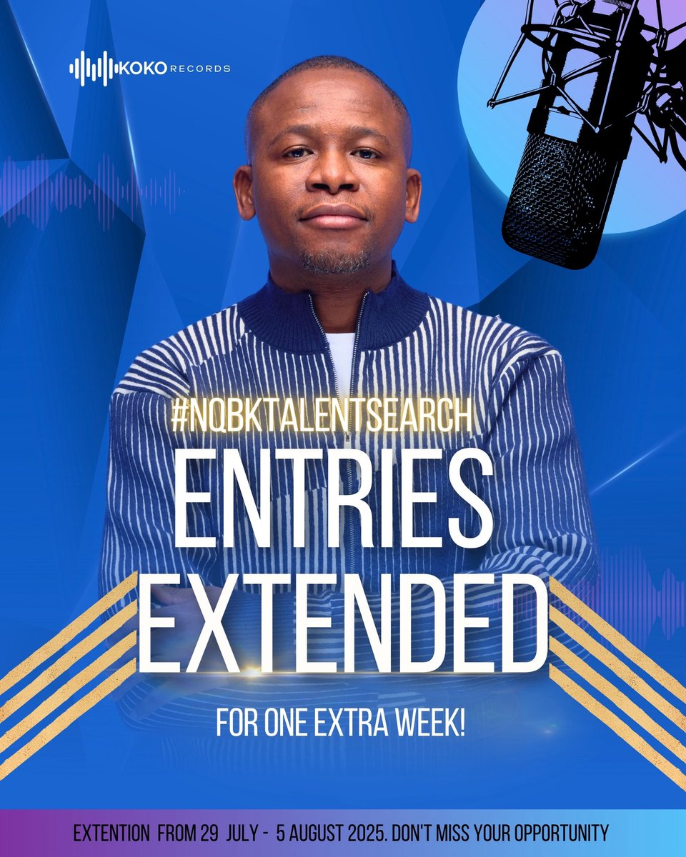 🚨 ENTRY EXTENSION🚨

The #NQBKTalentSearch has officially extended entries until 5 August 2025! 🙌🏽
This is your second chance to shine — whether it’s your first time entering or you’re ready to re-enter with something stronger, we want to see it!

#NQBKtalentsearch #StepInAgain