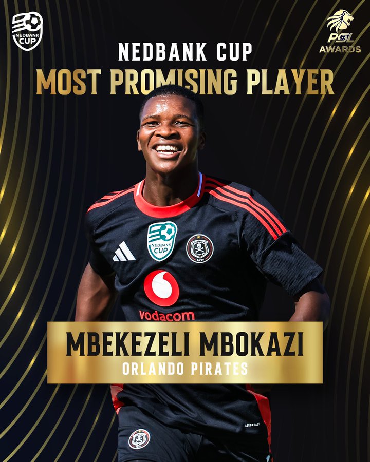 𝗡𝗘𝗗𝗕𝗔𝗡𝗞 𝗖𝗨𝗣 𝗠𝗢𝗦𝗧 𝗣𝗥𝗢𝗠𝗜𝗦𝗜𝗡𝗚 𝗣𝗟𝗔𝗬𝗘𝗥 𝗢𝗙 𝗧𝗛𝗘 𝗧𝗢𝗨𝗥𝗡𝗔𝗠𝗘𝗡𝗧

Mbekezeli Mbokazi [Orlando Pirates]

#PSLAwards25 
#NedbankCup
#UNPLAYABLE