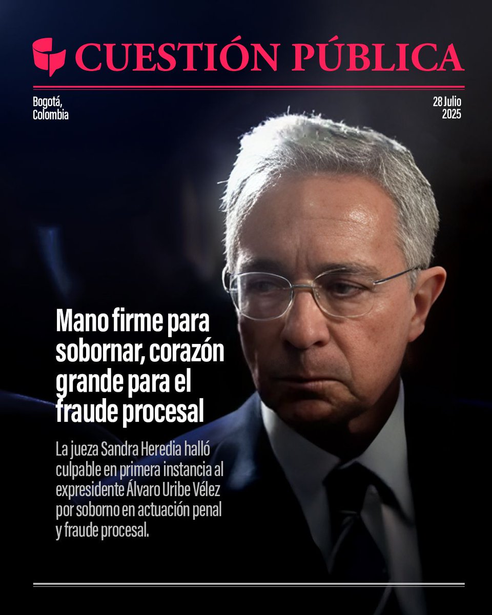 Un #JuicioHistórico se merece una #PortadaHistórica 🔥 El expresidente de Colombia, Álvaro Uribe Vélez, fue hallado culpable —en primera instancia— por soborno y fraude procesal.

¿Les gusta esta portada? 👀 Les leemos en los comentarios 👇