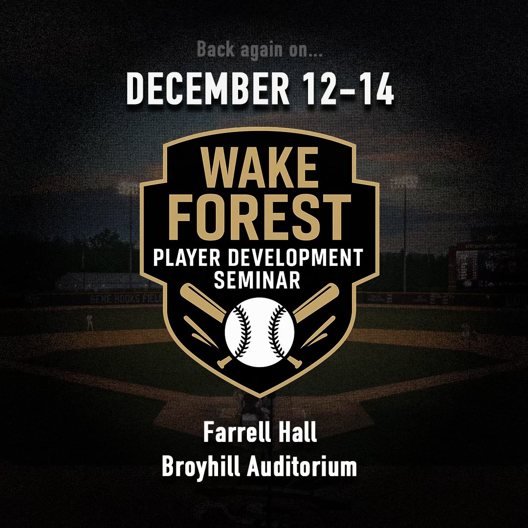 Excited to announce the dates for the 2025 Wake Forest Player Development Seminar!!

This year’s event will be from December 12-14, back on campus in Broyhill Auditorium. Keep an eye out here as we begin to announce our speakers in the coming weeks!