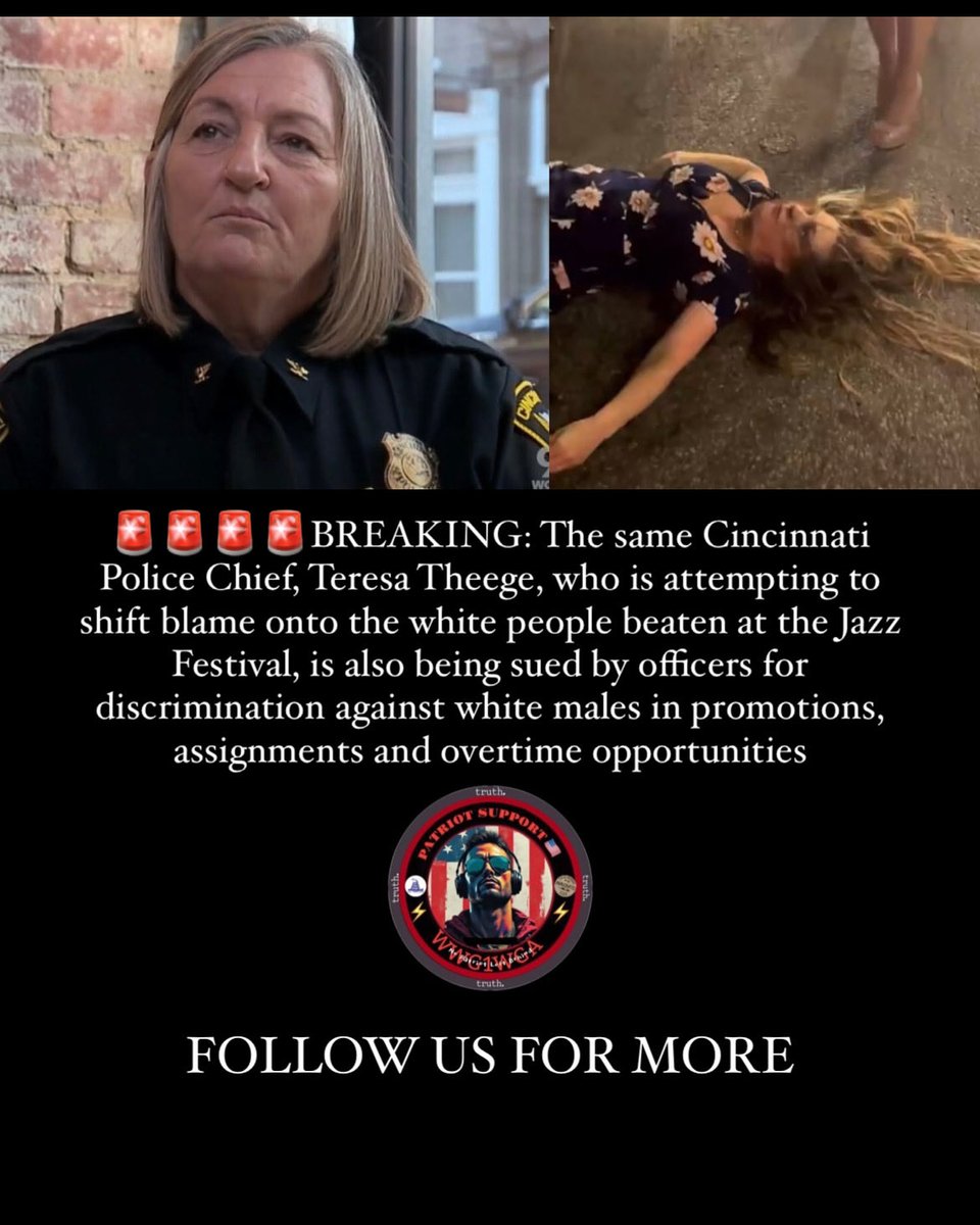 🚨🚨🚨🚨BREAKING: Cincinnati police chief Teresa Theege who is attempting to shift blame onto the white couple beaten at the Jazz Festival is also being sued by officers for discrimination against white males