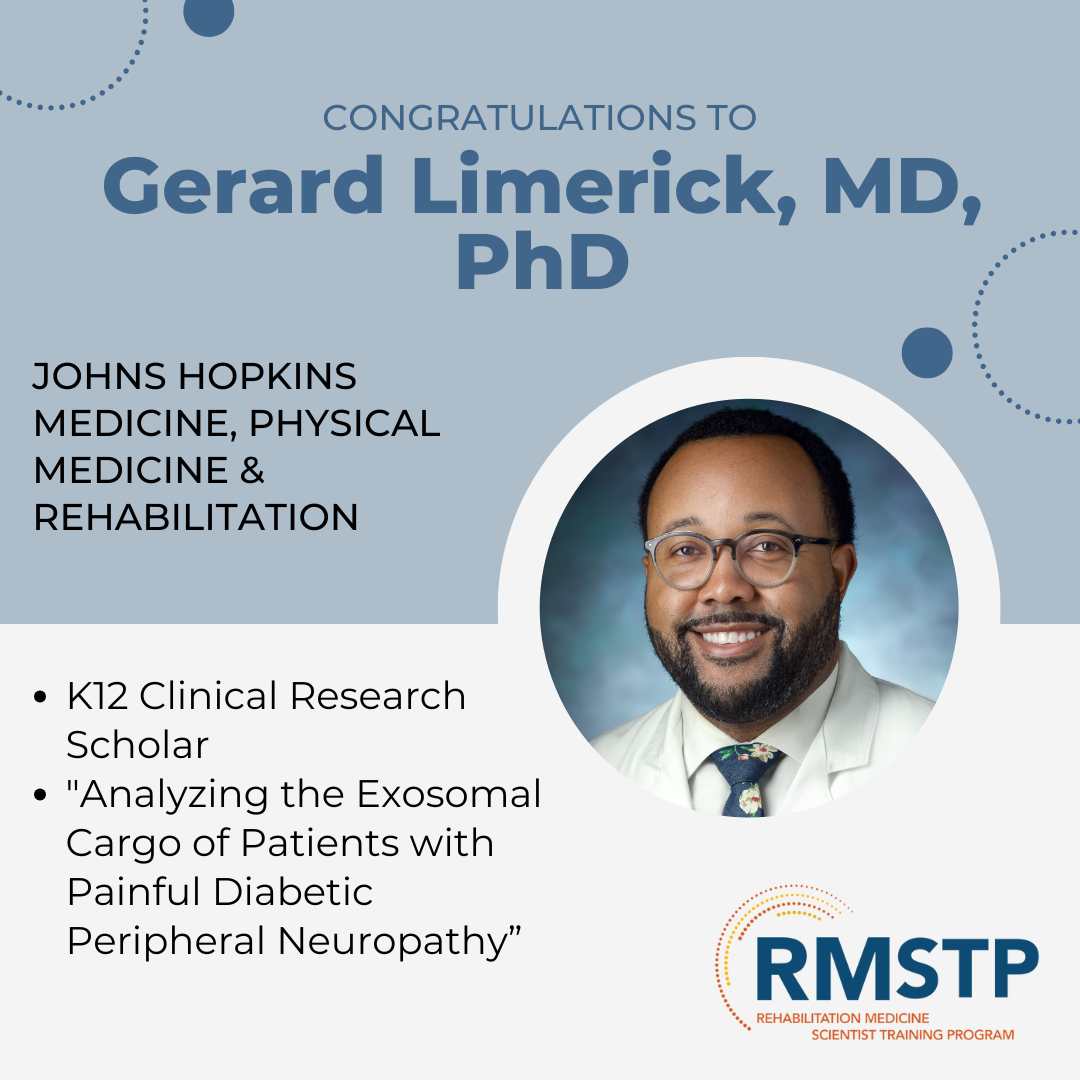 AAPhysiatrists's tweet photo. 🎉Congratulations to our Rehab Medicine Scientist Training Program (RMSTP) researcher @Gerard_Limerick MD, PhD of @HopkinsMedicine! He has been named a K12 Clinical Research Scholar for his impactful research.

Well-deserved👏

Learn more about RMSTP 👉https://t.co/j9mMJOvoJZ https://t.co/oPOjCdyNSV