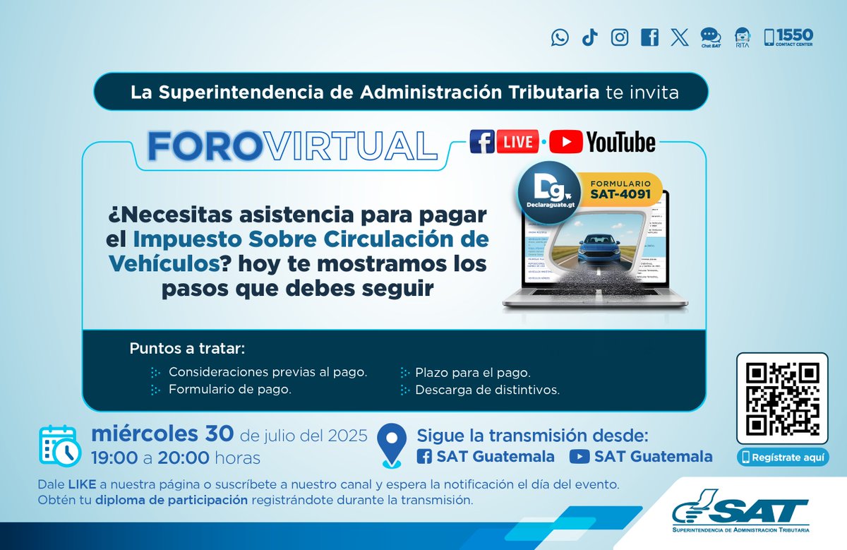 SATGT's tweet photo. 🚗🏍️ ¡Aprende junto a la SAT!

Te invitamos a participar en el Foro Virtual acerca del pago del Impuesto de Circulación de Vehículos y los pasos a seguir.

📅 Miércoles 30 de julio 2025
🕚 19:00 a 20:00 horas
💻 Regístrate en ➡️ https://t.co/8pdgSr8tRe
🖥️ Sigue nuestra transmisión en redes sociales
