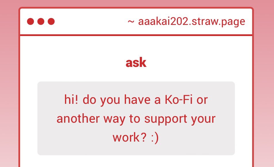 yea i created a ko-fi page a very long time ago but i hardly check it😂
ko-fi.com/akai202