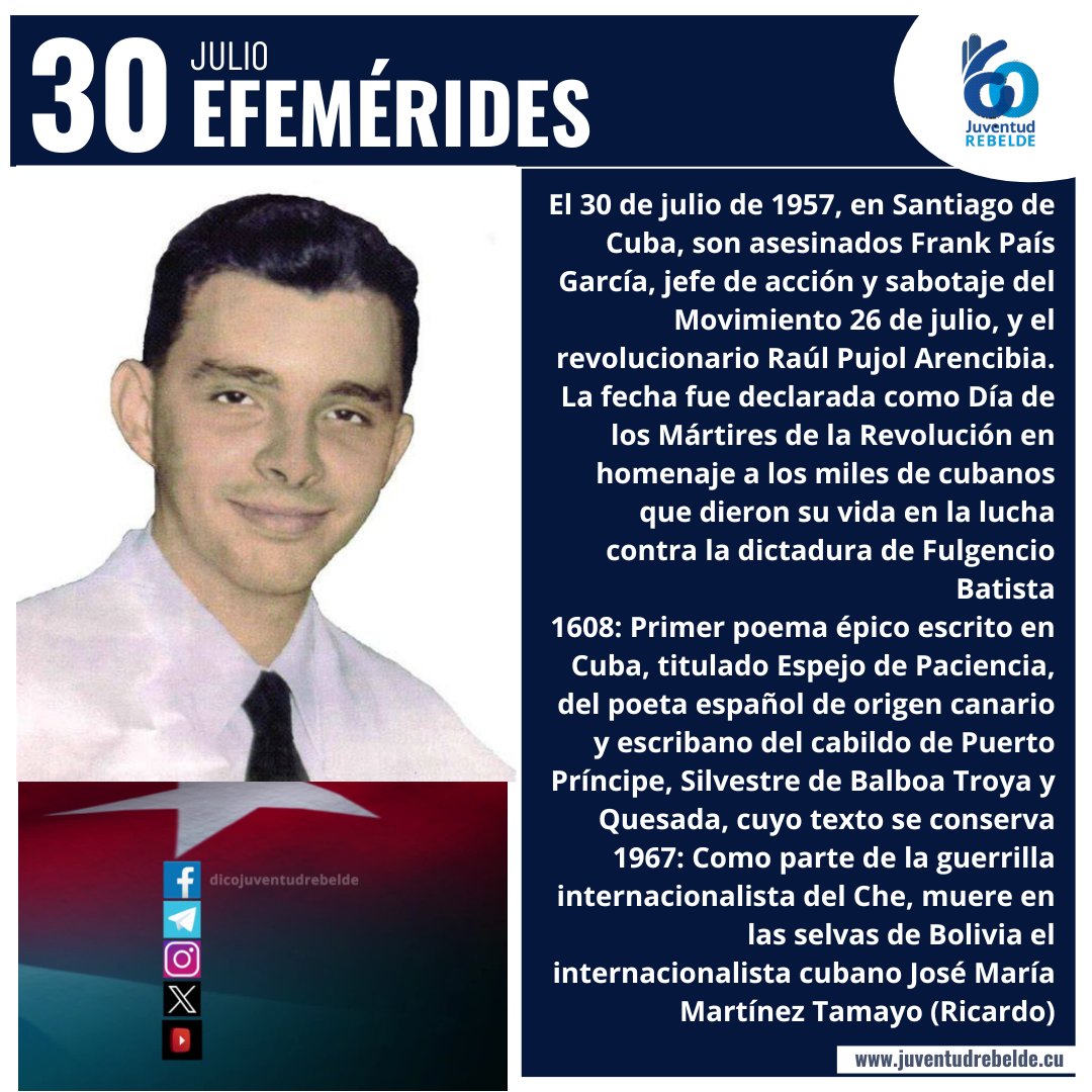 Resumen de Efemérides hoy 30 de julio en #Cuba🇨🇺 

#CubaViveEnSuHistoria
 #ConLaFuerzaDeLaUnidad 
#CubaEstáFirme