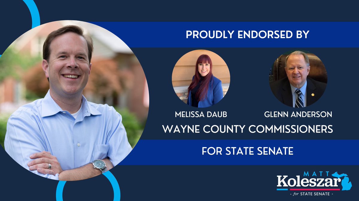 I’m proud to share that we have been endorsed by Wayne County Commissioners Glenn Anderson and Melissa Daub! It is truly humbling to receive such a strong number of local endorsements and I’m so grateful to have their support!