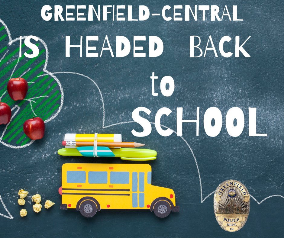 The day many have wished for, and a few have dreaded, has arrived!  Greenfield-Central Community School Corporation is headed back to school today!!

Please drive carefully throughout our City.  Kids will be headed to the bus stop in just a short while, so give yourself a little