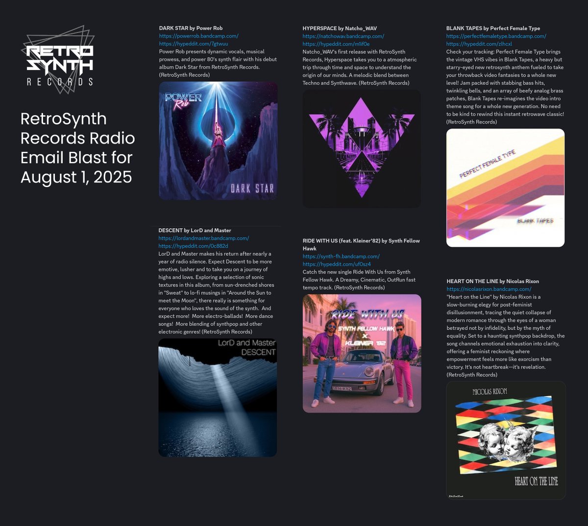 Emotiv Media Group - RetroSynth (@emotivmediagrp) on Twitter photo Here's what's going out to radio from the <a href="/RetroSynthRecs/">RetroSynth Records</a> Collective for August 1 this week.
<a href="/PowerRob/">Rob Power</a>
<a href="/danthesiser/">LorD and Master</a>
#Natcho_WAV
<a href="/Synth_fh/">Synth Fellow Hawk</a>
#PerfectFemaleType
#NicolasRixon Here's what's going out to radio from the <a href="/RetroSynthRecs/">RetroSynth Records</a> Collective for August 1 this week.
<a href="/PowerRob/">Rob Power</a>
<a href="/danthesiser/">LorD and Master</a>
#Natcho_WAV
<a href="/Synth_fh/">Synth Fellow Hawk</a>
#PerfectFemaleType
#NicolasRixon