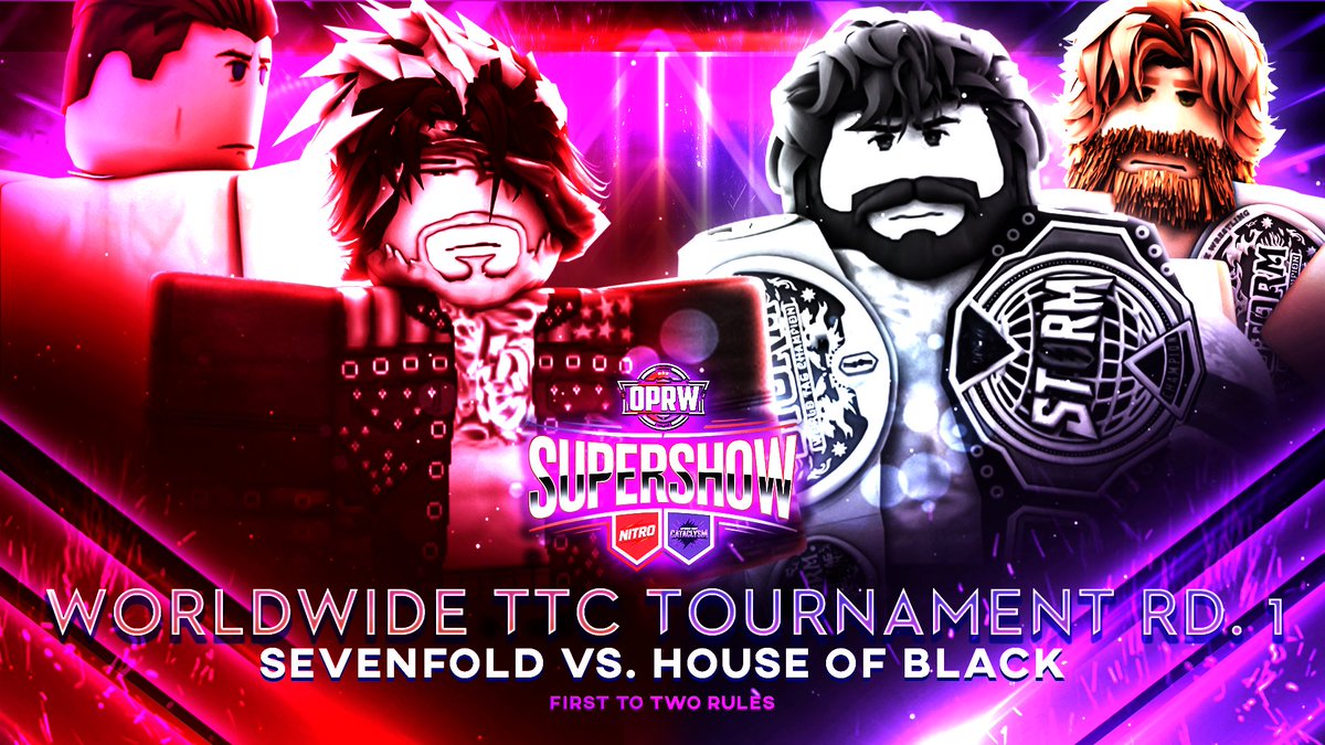 NITRO x CATACLYSM SUPERSHOW // JULY 29TH, 2025

WORLDWIDE TTC TOURNAMENT RD. 1!

After LAST weeks RD. 1 Matchup commenced to determine WHO will become the INAGURAL Worldwide Tag Team Champions.. SINNER CLUB advanced onto the finals, as <a href="/IVDDDDD/">💫</a> &amp; <a href="/jaydentojapan/">JS ☠</a> now await the