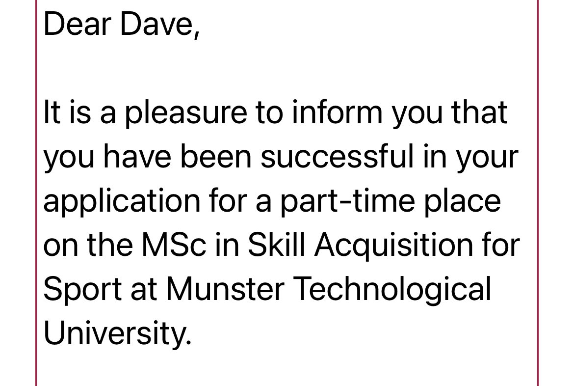 Very proud to announce that in Fall 2025 I will begin the process of getting a Masters Degree in Skill Acquisition through <a href="/MScSkillAcq_MTU/">MSc in Skill Acquisition for Sport MTU</a> 

<a href="/DrSkillAcq/">Dr Edward Coughlan</a> has been an informal mentor of mine for several year now and can't wait to get a formal education!