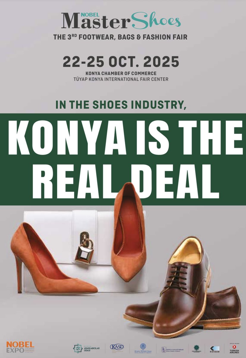 The Nobel Master Shoes 3rd Konya Footwear, Bags &amp; Fashion Fair, will be held at the Konya International Fair Center on Oct 22-25, 2025.