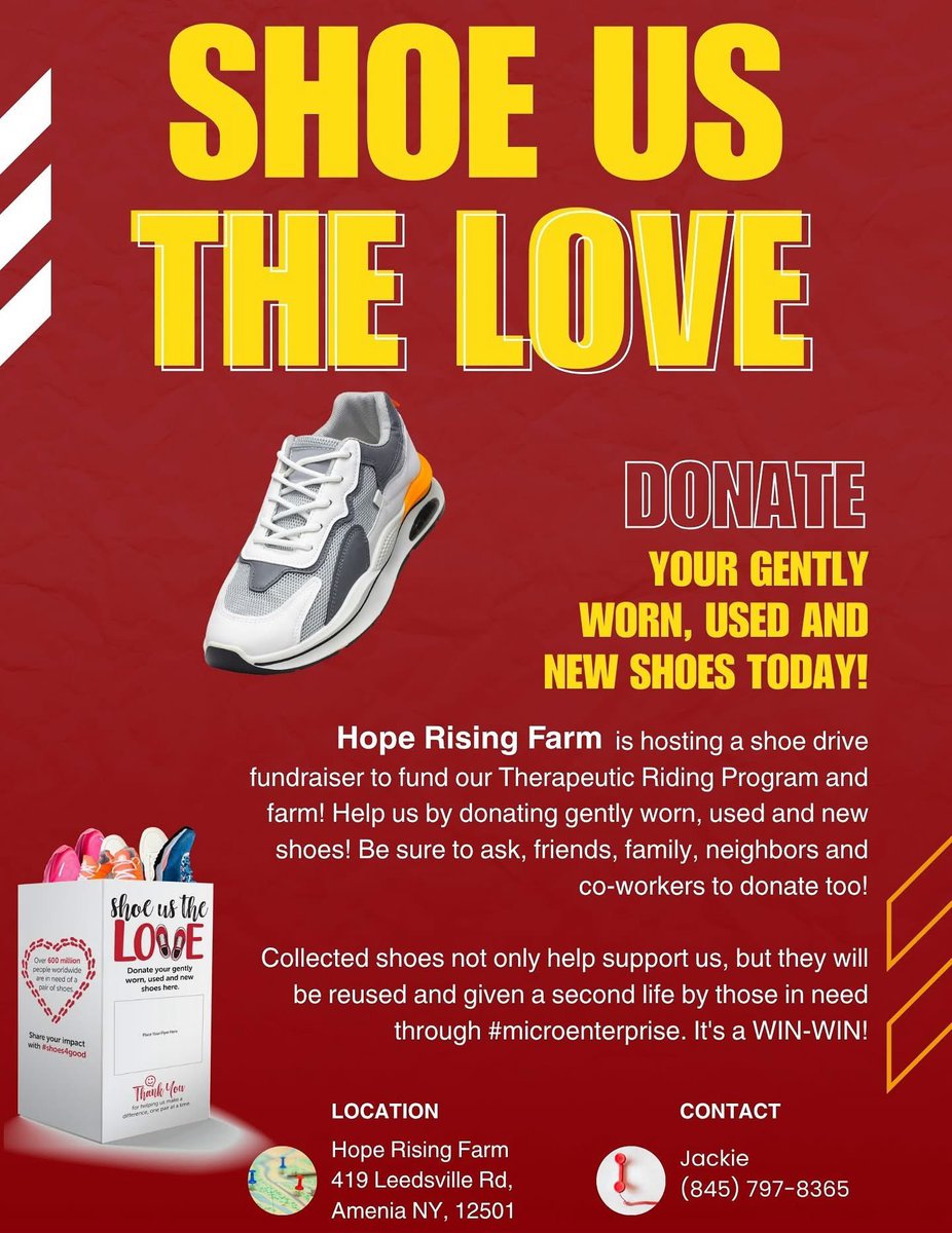 👟 Shoe Drive Fundraiser at Hope Rising Farm Therapeutic Riding Center, Inc.! 👟This event  is happening now and and the last date to drop shoes off will be October 1st 2025
📍 Drop-off Location:
Hope Rising Farm
419 Leedsville Rd., Amenia, NY 12501