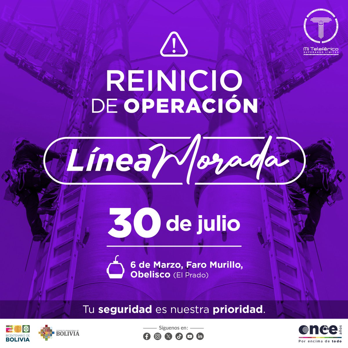 #Atención | Informamos a nuestros usuarios que la Línea Morada reinicia operación comercial desde mañana 30 de julio de 2025.

Trabajamos por tu seguridad.

#ReinicioDeOperación
#Mantenimiento
#MiTeleferico