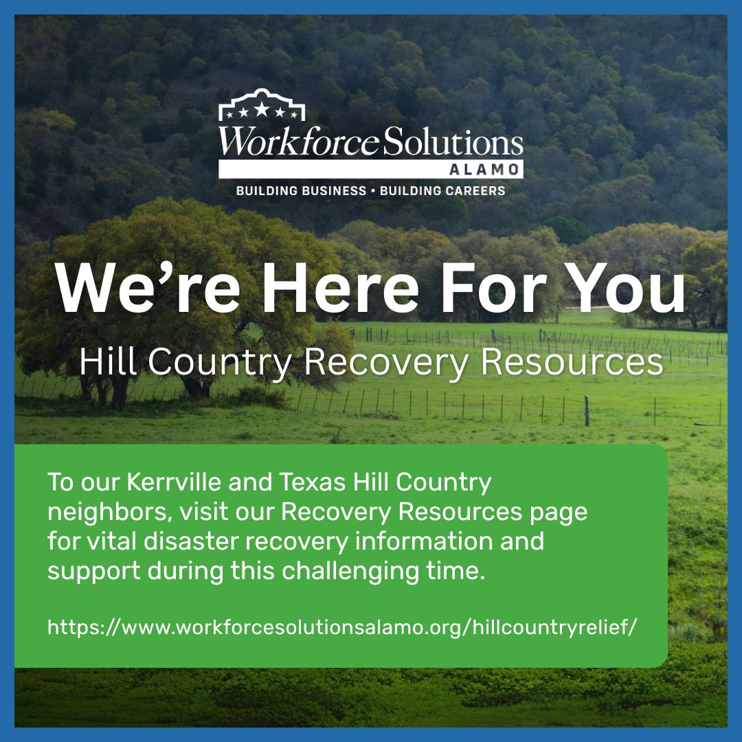 To our neighbors in Kerrville and the Texas Hill Country our organization is here to help. 

If you’ve been impacted by recent flooding, visit our Hill Country Relief page for job recovery resources:

workforcesolutionsalamo.org/hillcountryrel…

#WorkforceSolutionsAlamo #KerrvilleTX #TexasStrong