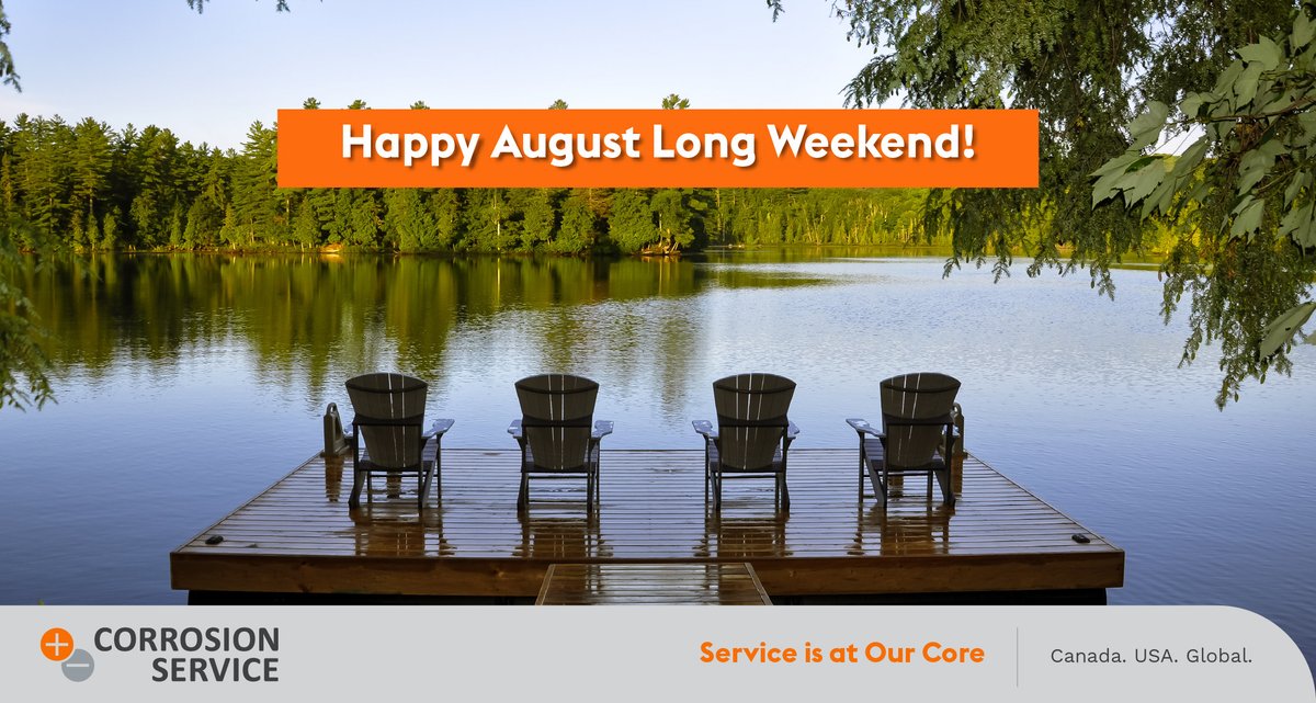 Wishing everyone a great August long weekend! ☀️

As we head into the holiday, we hope you find time to relax, recharge, and enjoy all that summer has to offer.

From all of us at Corrosion Service, have a wonderful long weekend!