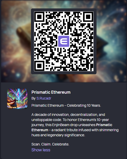 A decade of innovation, decentralization, and unstoppable code. To honor #Ethereum’s 10-year journey, this #EnjinBeam drop unleashes Prismatic Ethereum (nft.io/asset/3867-13) – a radiant tribute infused with shimmering hues and legendary significance.