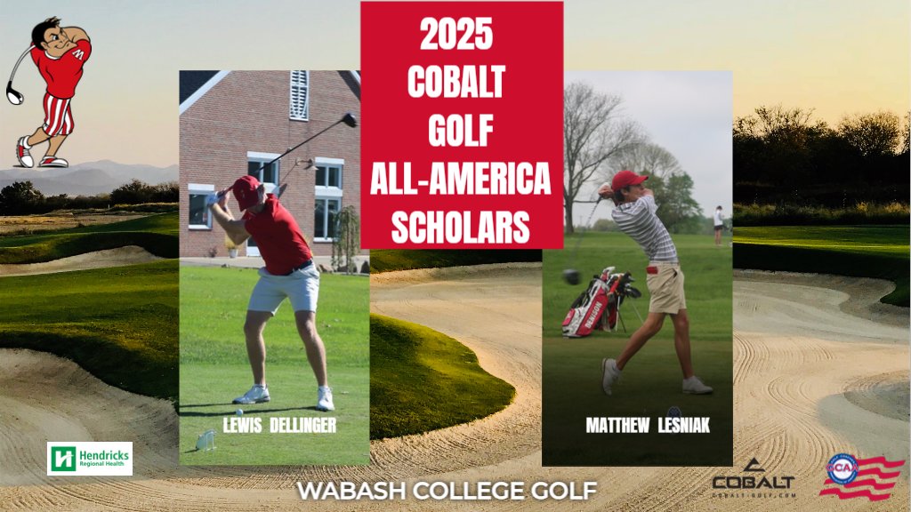 Wabash Athletics (@wabashathletics) on Twitter photo ๐ฃ Little Giants linksters recognition!
Wabash golfers Lewis Dellinger and Matt Lesniak have been named 2024-25 Cobalt Golf All-America Scholars by the GCAA. #WAF #D3Golf ๐๏ธโโ๏ธ๐
bit.ly/46u4M1L
<a href="/WabashGolf/">Wabash College Golf</a> ๐ฃ Little Giants linksters recognition!
Wabash golfers Lewis Dellinger and Matt Lesniak have been named 2024-25 Cobalt Golf All-America Scholars by the GCAA. #WAF #D3Golf ๐๏ธโโ๏ธ๐
bit.ly/46u4M1L
<a href="/WabashGolf/">Wabash College Golf</a>