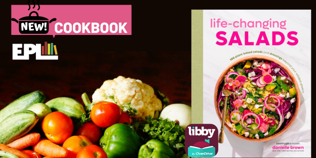 EuclidLibrary's tweet image. Say goodbye to boring salads with 100 unbelievably delicious plant-based recipes from the cookbook "
Life-Changing Salads: 100 Plant-Based Salads and Dressings Beyond Your Wildest Greens" by Danielle Brown.
#EPLreads #salads