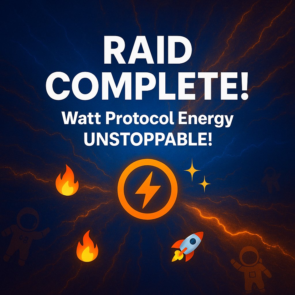 Crypto_wizard48's tweet image. • What a #TimelineRaid! 🔥 Huge thanks to every #Wattizen for bringing the 🔥 energy today. The @wattprotocol movement is unstoppable. Get ready for what&apos;s next! 🚀
• #WattProtocol #DeFi #PowerUp #Community