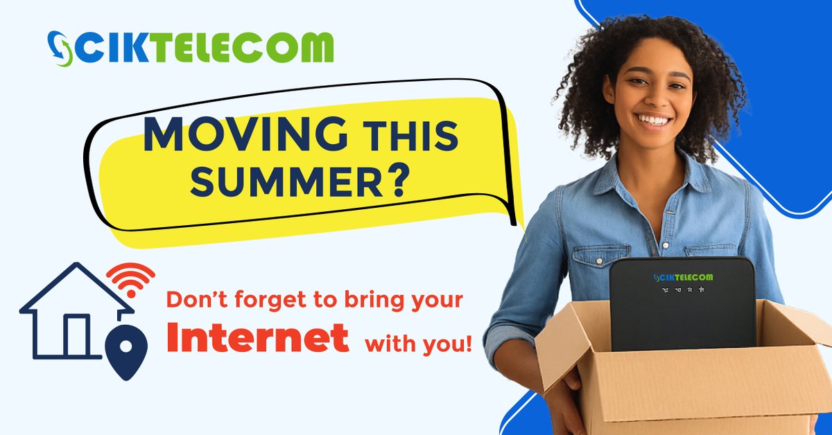 CIK_Telecom's tweet photo. 📦 Moving this summer? Don’t forget to bring your internet with you! CIK makes transferring service to your new address quick and hassle-free. 🏡
📞 Just call 1-844-245-8353 before your move!

#MovingSeason #CIKTelecom #InternetTransfer #MovingTips https://t.co/kHxsSRHmMW