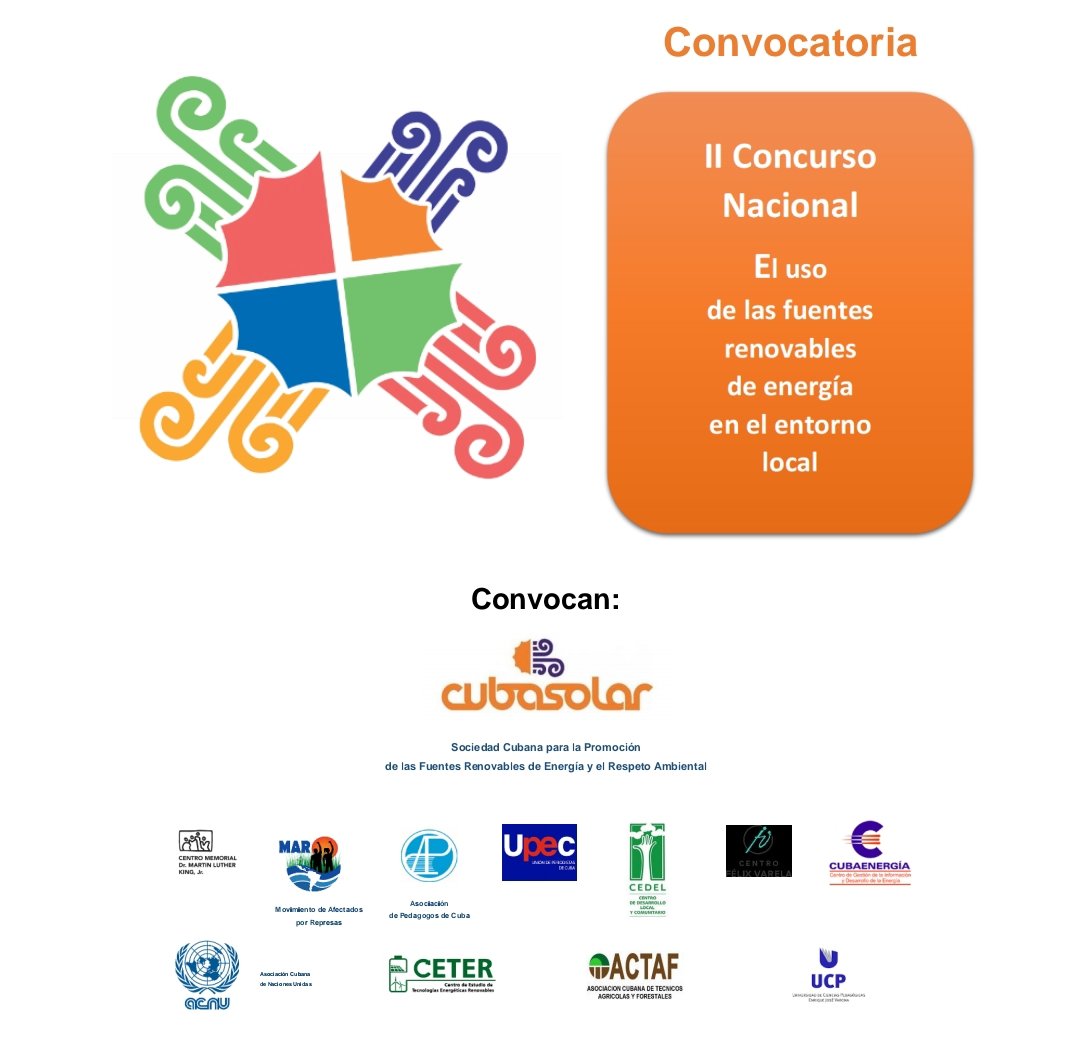 Convocan a II Concurso Nacional El uso de las fuentes renovables de energía #FRE en el entorno local, en las categorías:
🔹Avances energéticos impulsados desde la estrategia de desarrollo municipal
🔹Soluciones técnicas
🔹Educación energética y ambiental
🔹Promoción y divulgación