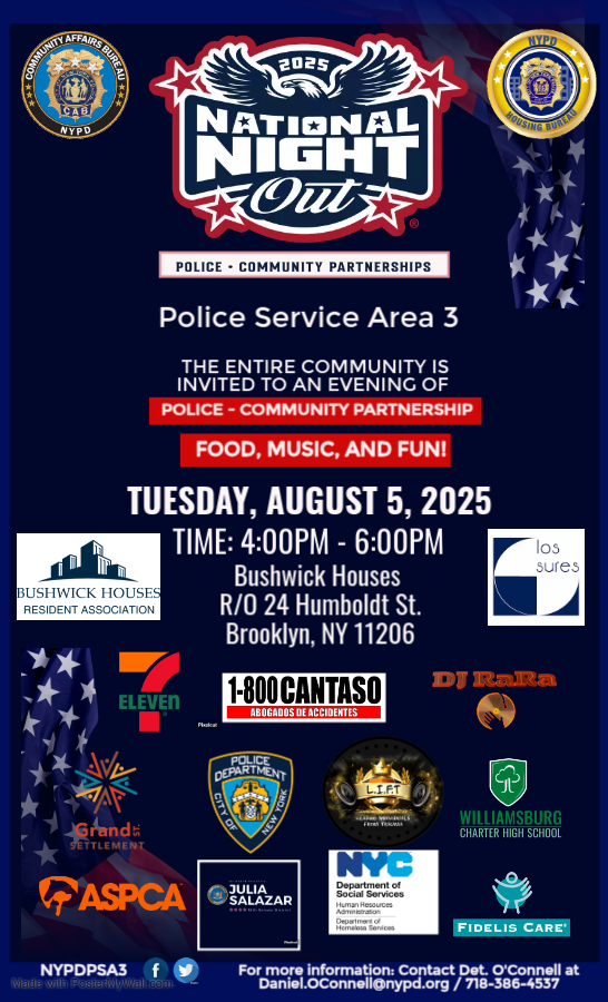Come celebrate National Night Out at the Bushwick Houses on Tuesday August 5, 2025.