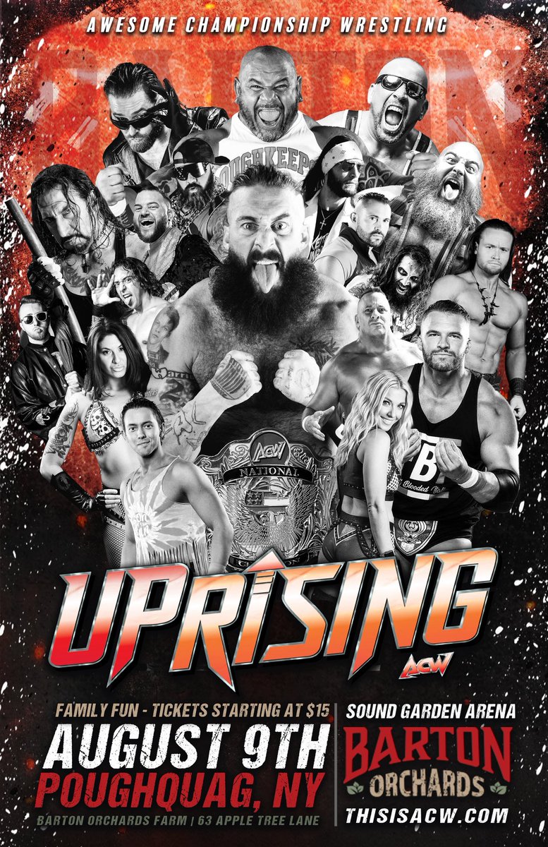 ACW: UPRISING – AUG 9 | Barton Orchards
🎟️ Tickets: simpletix.com/e/awesome-cham…

🎟️ Everyone at UPRISING gets first access to Mischief Night tickets!

#ThisIsACW #ProWrestling  #HudsonValley