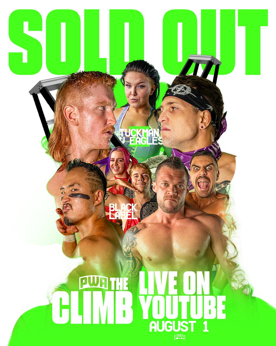 🚨🎟 PWA: THE CLIMB IS SOLD OUT 🎟🚨

PWA THE CLIMB THIS FRIDAY is officially SOLD OUT. 

Didnt get your ticket? (silly bugger) Don't miss the LIVE STREAM only on YOUTUBE 

📌 FACTORY THEATRE
🗓️ FRIDAY, AUGUST 1 
🎟️ SOLD OUT
🎥 LIVE ON YOUTUBE
 #sydney #sydneyevents #laddermatch