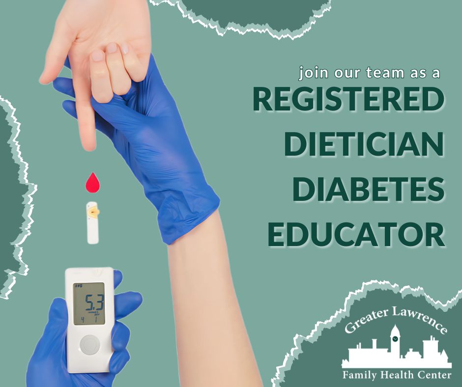 <a href="/GLFHC/">Greater Lawrence Family Health Center</a> is hiring a Registered Dietitian and Certified Diabetes Educator to support patients in managing diabetes through education, counseling, and personalized care planning. Work closely with patients and care teams to provide self-management training: ow.ly/LwN250WopUq.