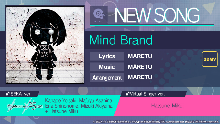 Song of the Day:

"Mind Brand" by MARETU

Group: Nightcord at 25:00