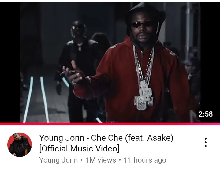 Che Che by Young John ft ASAKE hit 1Million views 11hrs after release 🔥🪖⭐✨🚀