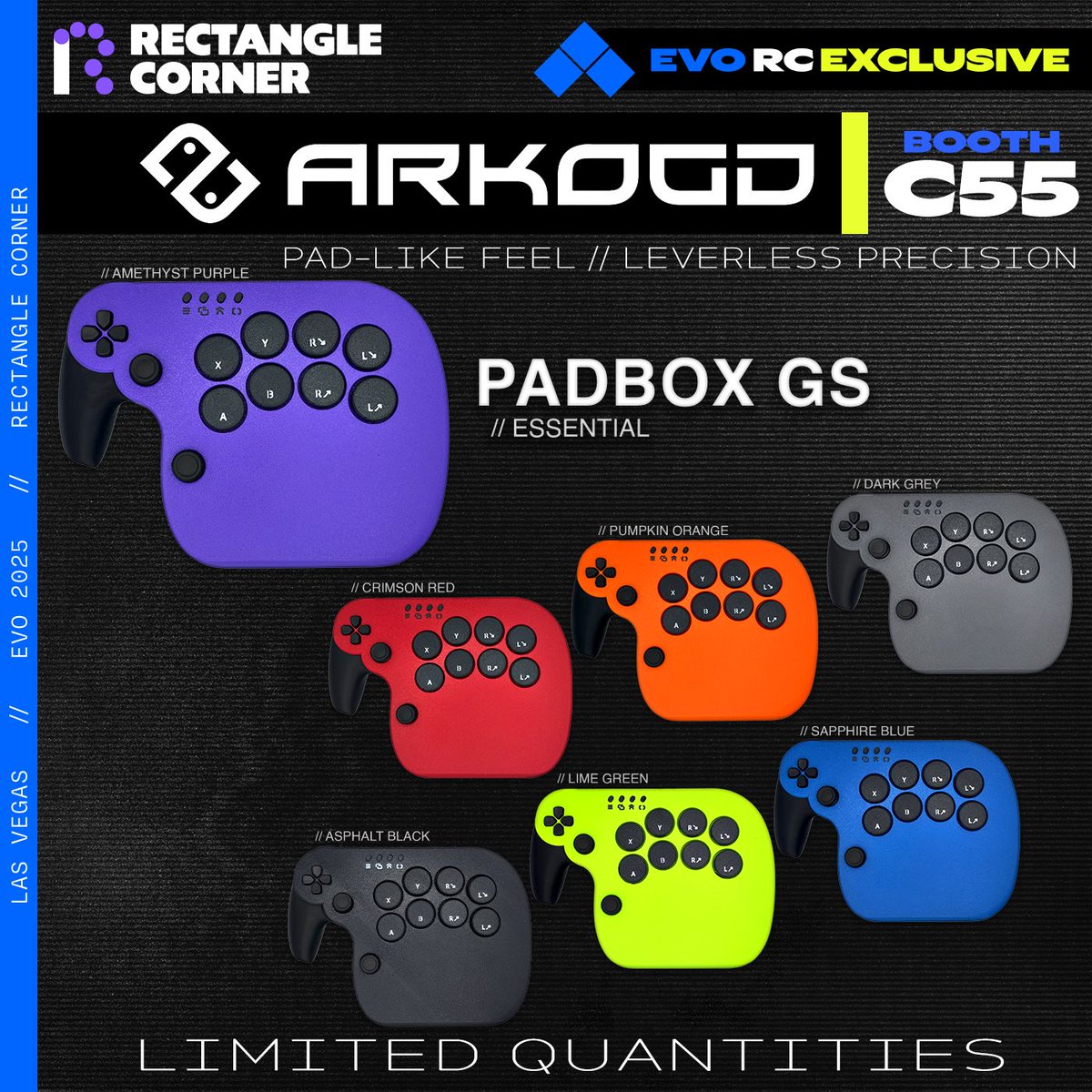 Continuing our highlights for Evo 2025 in Las Vegas... 
◻️RECTANGLE CORNER x <a href="/Evo/">Evo</a> 🔷

🎮 The Padbox GS [Essential] by <a href="/Arkodd_/">ARKODD</a> will be available exclusively at the RC booth

A sleek crossover offering a pad-like feel with leverless precision

⭐️7 Colors to choose from        

//
