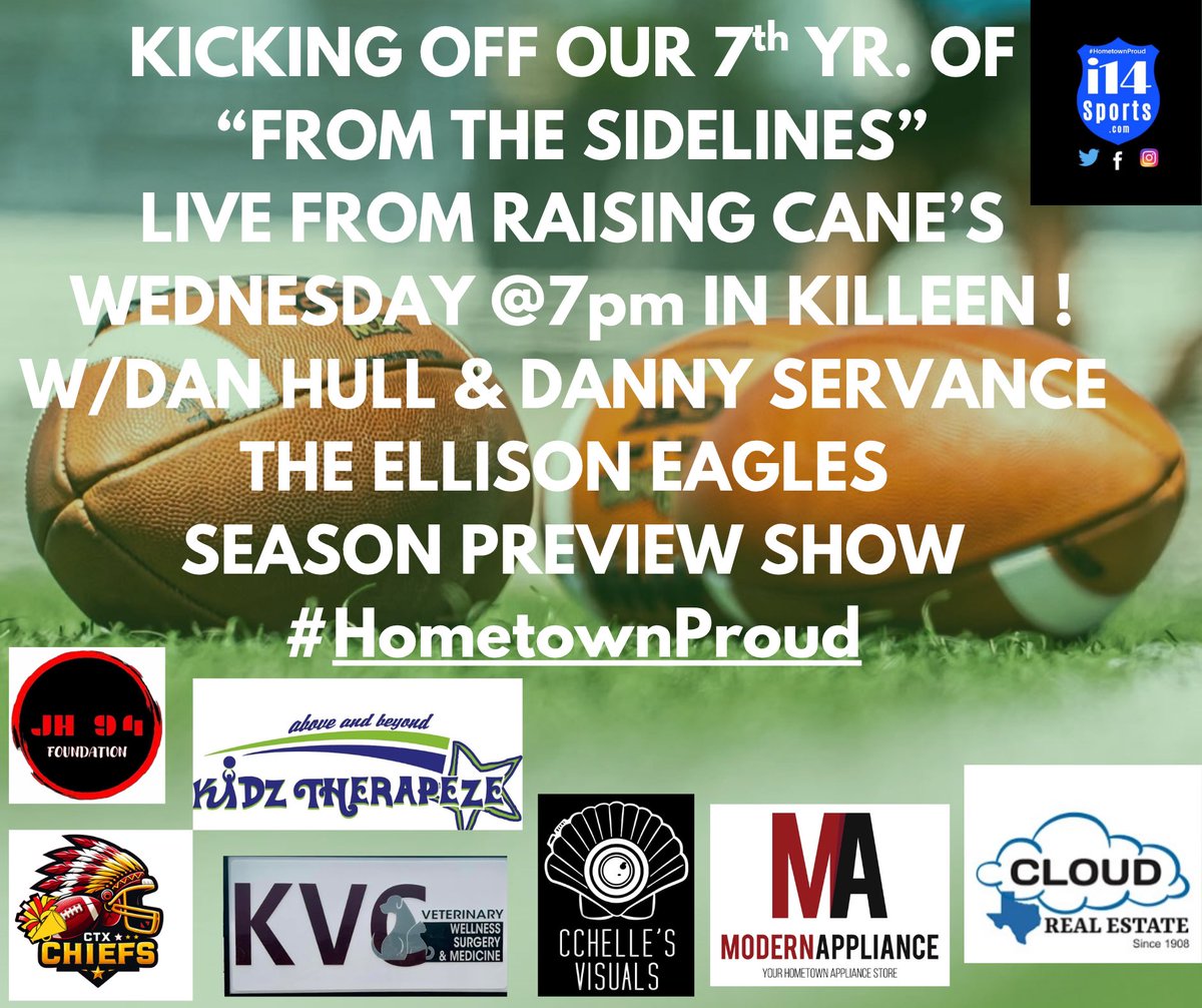 I14Sports/knctsports (@knct_sports) on Twitter photo KICKING OFF OUR 7th YR. OF “FROM THE SIDELINES” LIVE FROM RAISING CANE’S WEDNESDAY <a href="/7pm/">Huong Le</a> IN KILLEEN!
W/DAN HULL & DANNY SERVANCE THE ELLISON EAGLES SEASON PREVIEW SHOW LIVE ON FACEBOOK!
#HometownProud
<a href="/DannyServance/">Danny Servance</a> <a href="/Ellison_QB_Club/">Ellison Quarterback Club (Football Booster)</a> <a href="/KilleenISD_/">KISD Sports</a> <a href="/KDHsports/">KDH Pressbox</a> KICKING OFF OUR 7th YR. OF “FROM THE SIDELINES” LIVE FROM RAISING CANE’S WEDNESDAY <a href="/7pm/">Huong Le</a> IN KILLEEN!
W/DAN HULL & DANNY SERVANCE THE ELLISON EAGLES SEASON PREVIEW SHOW LIVE ON FACEBOOK!
#HometownProud
<a href="/DannyServance/">Danny Servance</a> <a href="/Ellison_QB_Club/">Ellison Quarterback Club (Football Booster)</a> <a href="/KilleenISD_/">KISD Sports</a> <a href="/KDHsports/">KDH Pressbox</a>