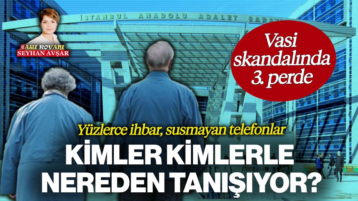 📌 Yüzlerce ihbar, susmayan telefonlar... 

❓ Vasi skandalında 3. perde: Kimler kimlerle nereden tanışıyor?

✍🏻Seyhan Avşar (<a href="/seyhanavsar/">Seyhan Avşar</a>) 

 gercekgundem.com/yazarlar/seyha…