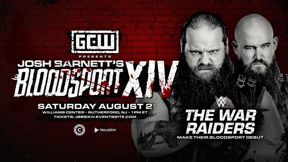 WAR is coming to Bloodsport

Ivar
Erik

The War Raiders are looking to conquer new ground...or die trying.

The War Raiders are coming to Josh Barnett's: Bloodsport.

Get your tickets NOW
eventbrite.com/e/gcw-presents…