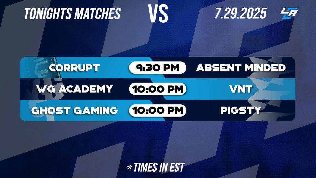 LCA Broadcasting (@lcabroadcasting) on Twitter photo π¨ Tonights Matches Covered by LCA!π¨
βοΈ <a href="/TMCorrupt/">Corrupt Esports</a> VS Absent Minded
ποΈ <a href="/cernersandals/">Conner Rhodes</a>
βοΈ <a href="/WGCSAcademy/">WG Academy</a> VS VNT
ποΈ <a href="/zephcasts/">ZePh</a>
βοΈ <a href="/GhostGaming/">Ghost Gaming</a> VS Pigsty
ποΈ <a href="/cashmmt/">CashMMT</a>
π: IN REPLIES π¨ Tonights Matches Covered by LCA!π¨
βοΈ <a href="/TMCorrupt/">Corrupt Esports</a> VS Absent Minded
ποΈ <a href="/cernersandals/">Conner Rhodes</a>
βοΈ <a href="/WGCSAcademy/">WG Academy</a> VS VNT
ποΈ <a href="/zephcasts/">ZePh</a>
βοΈ <a href="/GhostGaming/">Ghost Gaming</a> VS Pigsty
ποΈ <a href="/cashmmt/">CashMMT</a>
π: IN REPLIES