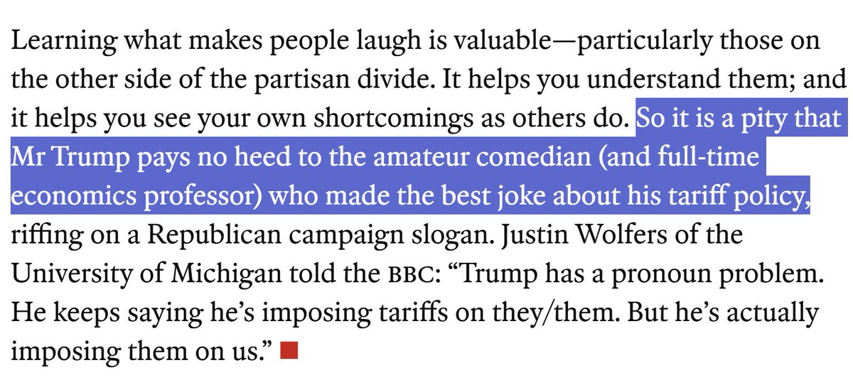 I was pretty chuffed by this callout in The Economist. But Betsey was less sure, suggesting that perhaps the roles of full-time economics professor and amateur comedian ought to be separate. In any other era, I might agree. But today, they're closely tied. economist.com/culture/2025/0…